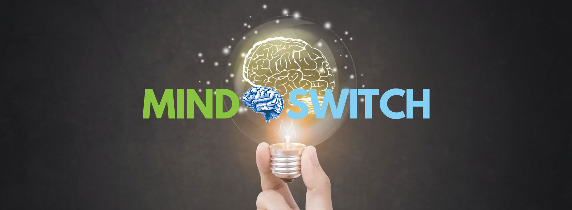 MIND SWITCH